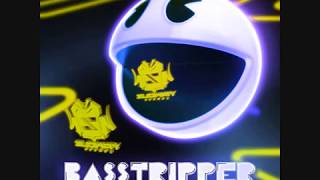 Basstripper Greedy