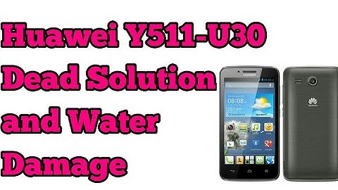 Huawei Y511-U30 Dead Service_Water Damage_and Disassembly/Assembly_Tamil Technical Teacher