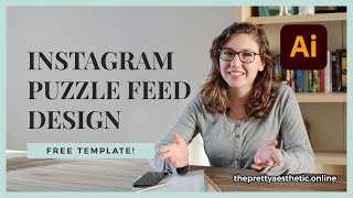 Instagram Puzzle Feed Design + Free Template! screenshot 1