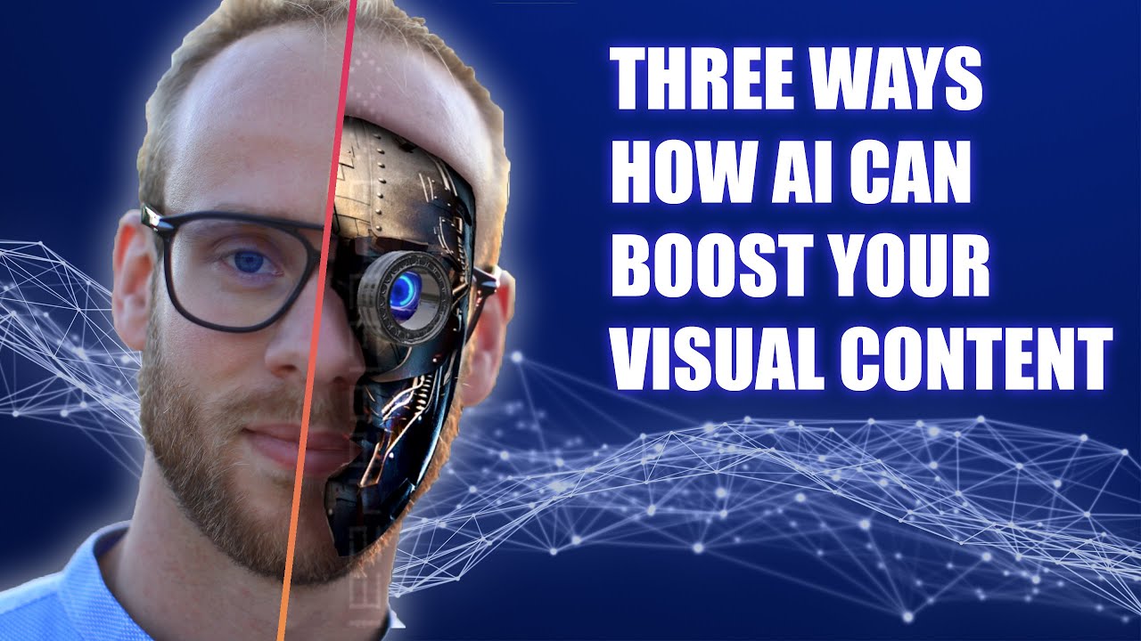 Three ways how AI can boost your visual content