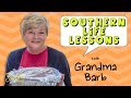 Life Hacks from a Southern Grandma