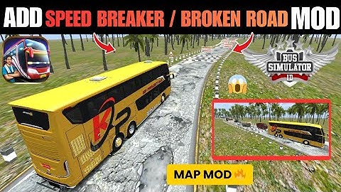 𝗦𝗣𝗘𝗘𝗗 𝗕𝗥𝗘𝗔𝗞𝗘𝗥 / 𝗕𝗥𝗢𝗞𝗘𝗡 𝗥𝗢𝗔𝗗 𝗠𝗔𝗣 𝗠𝗢𝗗 🔥 𝗙𝗢𝗥 𝗕𝗨𝗦 𝗦𝗜𝗠𝗨𝗟𝗔𝗧𝗢𝗥 𝗜𝗡𝗗𝗢𝗡𝗘𝗦𝗜𝗔  😱😲