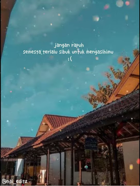 story wa keren ll story wa terbaru durasi 30 detik ll lagu lela lela le