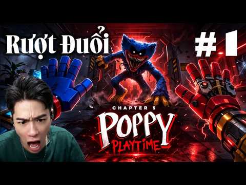 POPYPLAYTIME5: Chapter 1: HUGGY Rượt Chạy Sấp Mặt, Được Mọi người Donate Đầu Năm l CQUAN98