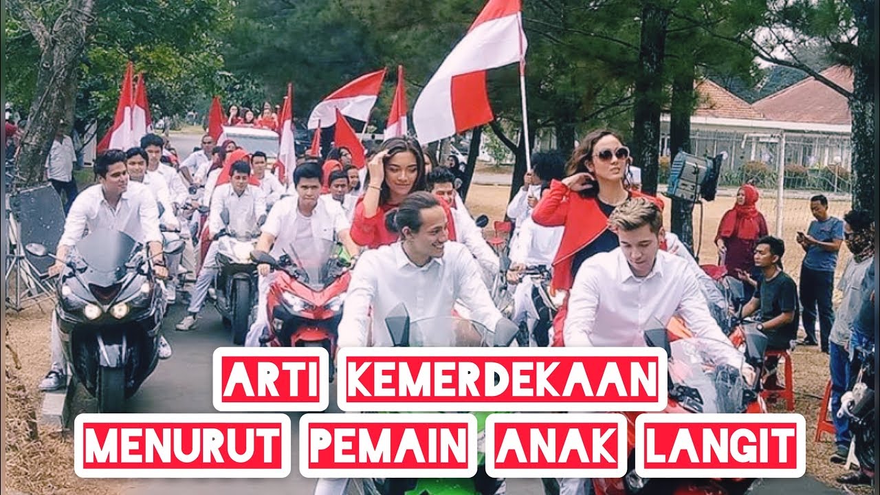 ANAK LANGIT CINTA INDONESIA! MERDEKA | ARTI KEMERDEKAAN PEMAIN ANAK LANGIT