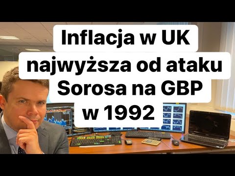 Inflacja w UK Najwyższa Od Ataku Sorosa Na Funta w 1992