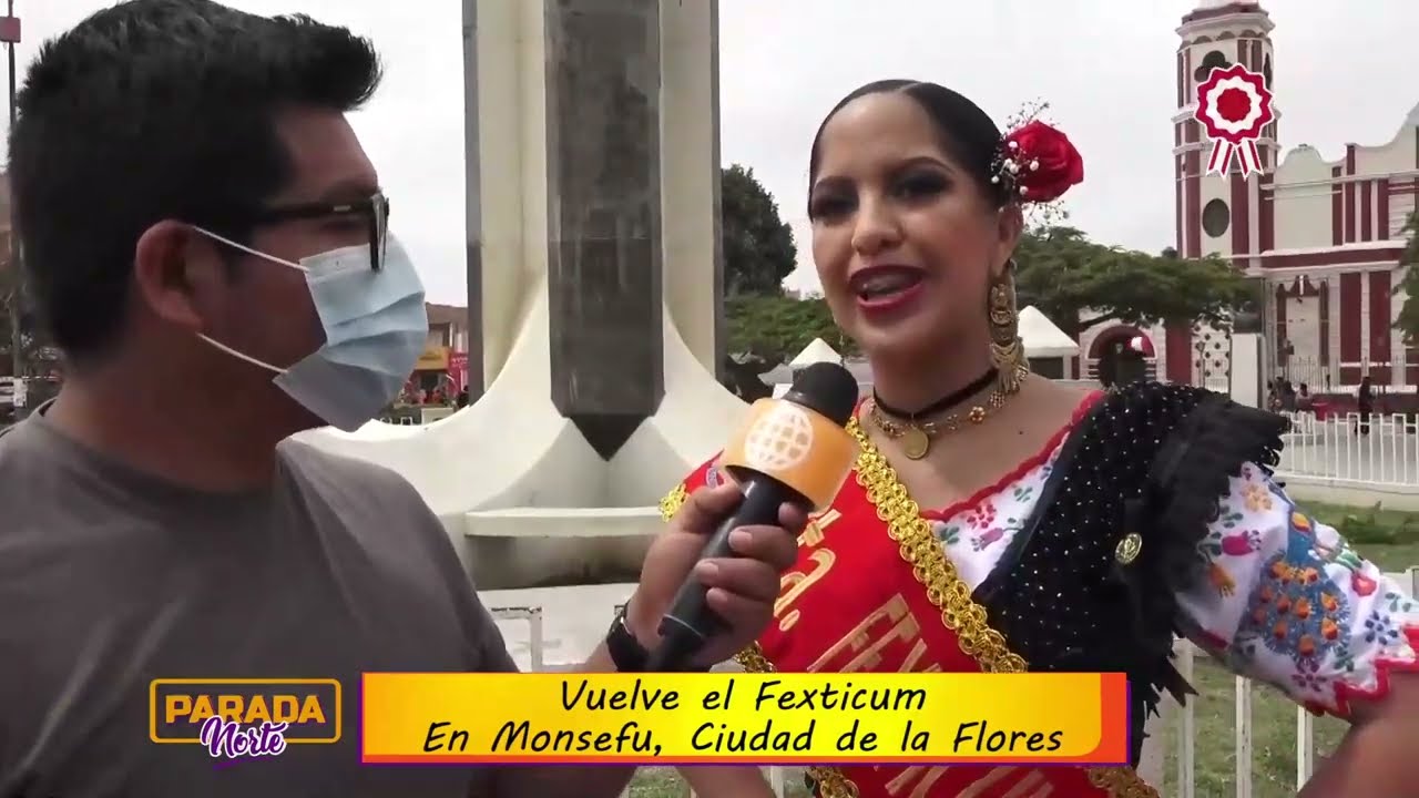 Volvió el FEXTICUM a Monsefú