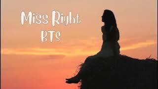 BTS Miss Right [Eng Lyrics]