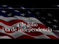 4 de Julio 2022   Día de Independencia en Estados Unidos