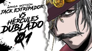 HÉRCULES VS JACK ESTRIPADOR  shuumatsu no valkyrie (MANGÁ MOTION DUBLADO) EPISÓDIO  1 