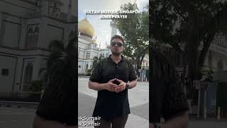 Sultan Mosque Singapore 🇸🇬 | Juma Prayer