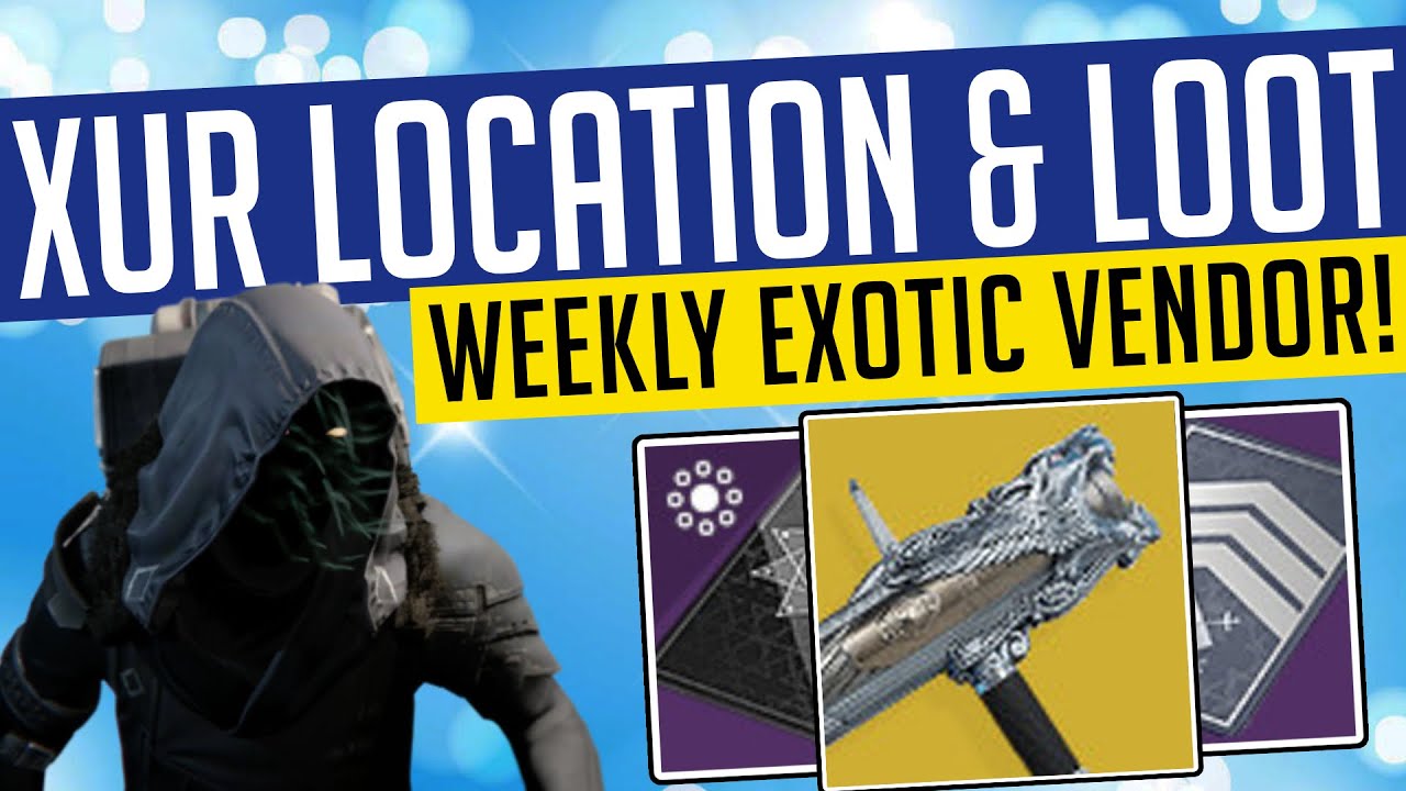Destiny 2 | WHERE IS XUR? Location, Exotic Inventory & Perks | April 24th, 2020