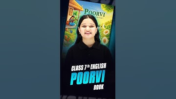 Class 7 English 🧐 - Poorvi Book Starting From Today 😍 | NCERT/CBSE