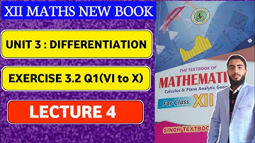 Exercise 3.2 Q1(VI to X) | Unit 3 Differentiation | Class 12 New Mathematics Book Sindh Board