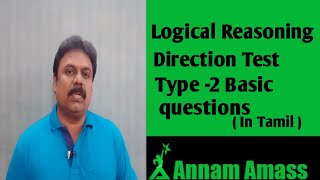 Directions - Type 2 Basic Questions | Logical Reasoning | Tamil | Annam Amass