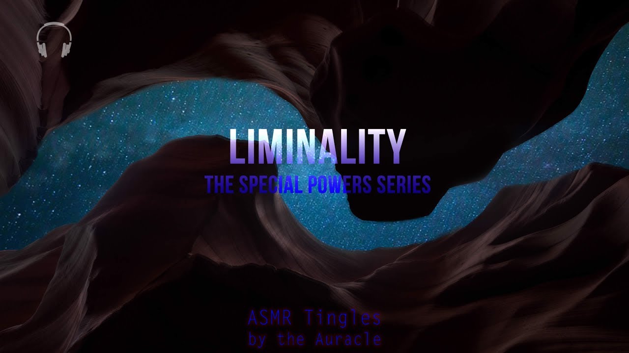 [ASMR] Roleplay ★ Liminality ★ [Binaural] [Whispers] The Special powers series ep 11