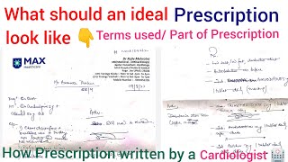 Prescription / Parts & terms used in a prescription / How to Read Doctor Prescription /Cardiologist
