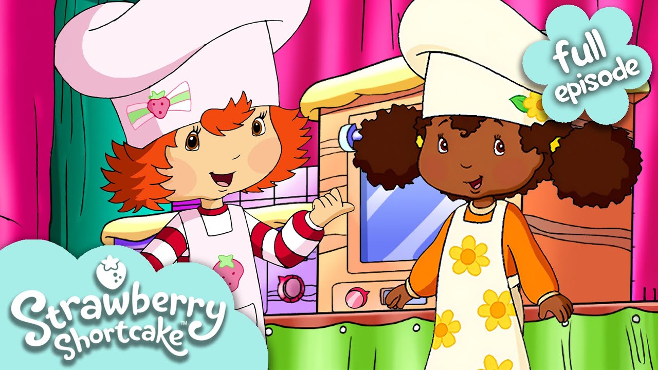 The Great Berry Bake Off | Classic Strawberry Shortcake | Full Episode