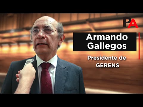 Gerens | Entrevista a Armando Gallegos Presidente del Directorio