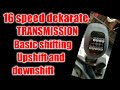 how to shift a 16 speed transmission |paano gamitin ang 16 speed transmission