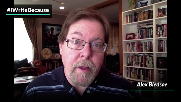 Alex Bledsoe - #IWriteBecause