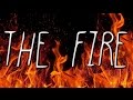 The fire  creepy song