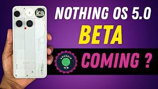 Nothing OS 5.0 Beta Is Coming? 🚀 screenshot 4