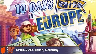 10 Days in Europe - game overview at SPIEL 2019