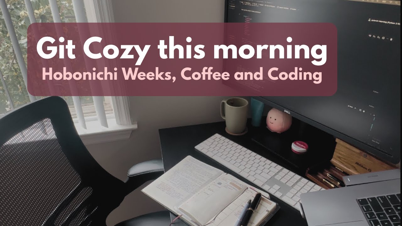 Git Cozy this morning | Hobonichi Weeks, Coffee and Coding