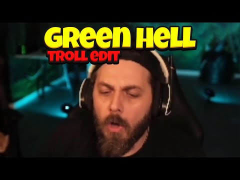Bir Green Hell Macerası Troll Edit | Elraenn RRaenee Cordiseps