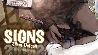 Nightcore ✧ Ethan Dufault - Signs (Lyrics)