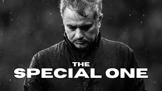 Jose Mourinho - The Special One - Edit