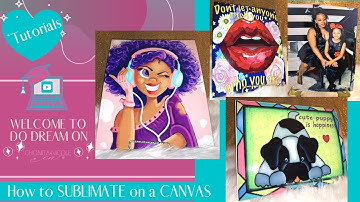 How to SUBLIMATE on a DOLLAR TREE CANVAS, a Mousepad(w/a HACK)... PLUS there’s a SURPRISE...