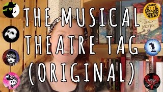 The Musical Theatre Book Tag (Original)