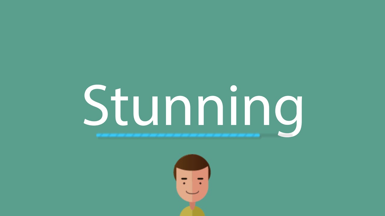 Stunning pronunciation YouTube