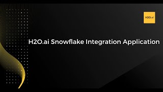 H2O.ai Snowflake Integration Application