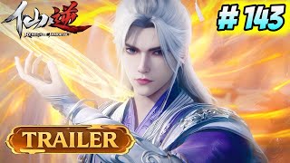 EP 143 PV | Multi Sub | Renegade Immortal【仙逆】