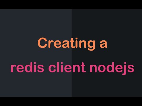 Using redis, redis-commander and create a redis client Nodejs (10) | NODE.JS API Authentication