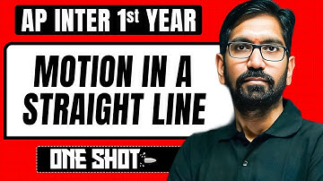 Motion in a Straight Line One Shot in Telugu | AP Inter 1st Year | Physics | IPE & EAPCET