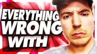 Everything Wrong With MrBeast
