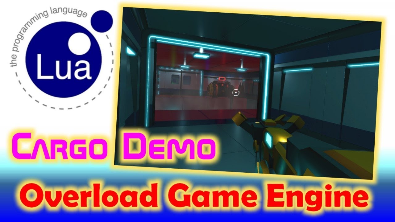 Overload Game Engine e Lua scripting / Programmazione * LIVE