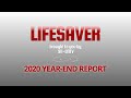 Lifesaver 2020 Year-End Report #BeALifesaver