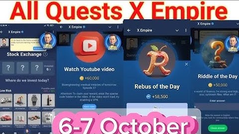 X Empire All Quests 6-7 October || Riddle OF The Day | Rebus Of The Day |Investment Found Card |