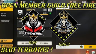 OPEN MEMBER GUILD FREE FIRE TERBARU 2020!