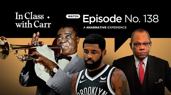 In Class with Carr, Ep. 138: Black Power is Infini...
