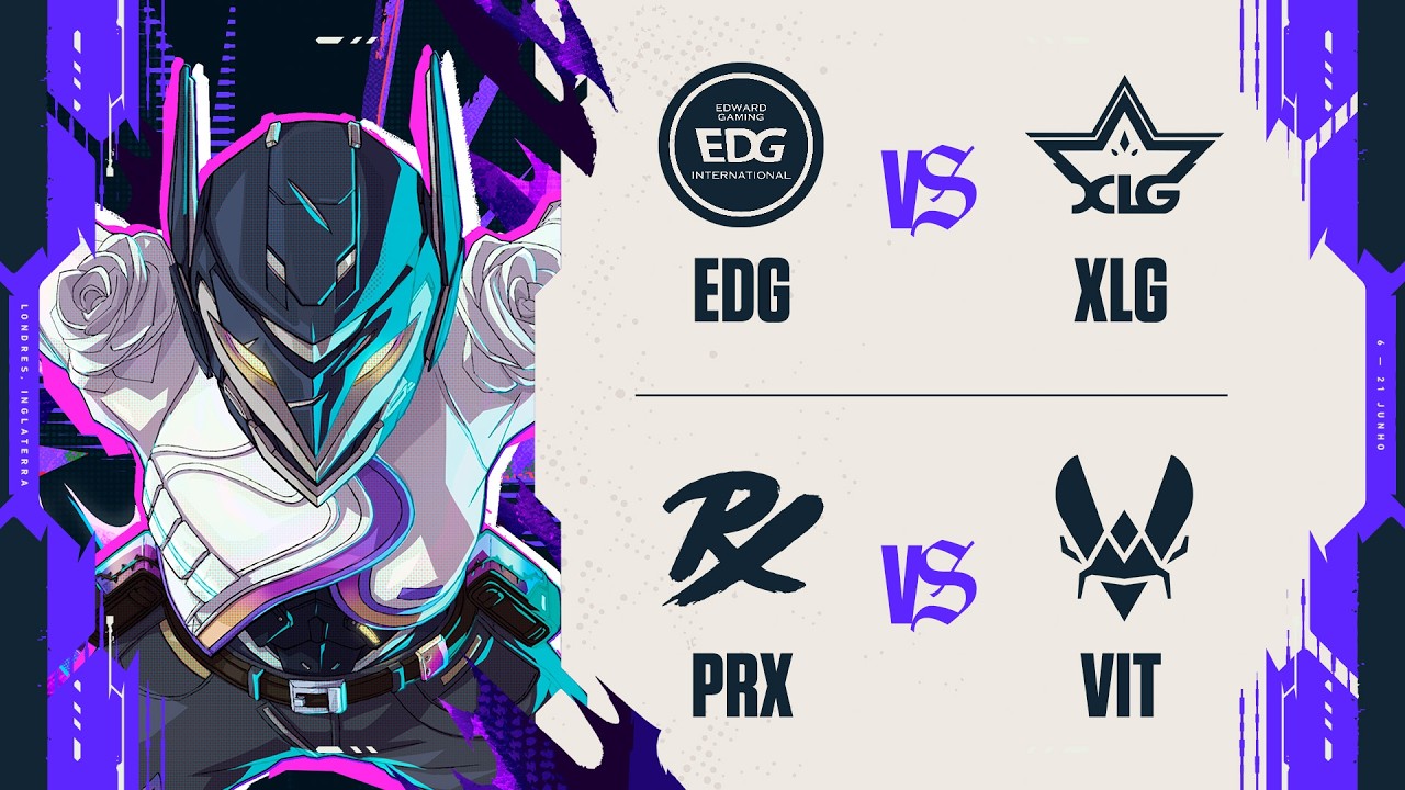 EDG x XLG | PRX x VIT | Masters London | Playoffs - Dia 9