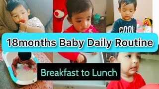 Baby daily routine | বেবি ডেইলি রুটিন| Breakfast to Lunch |what my 18 month baby eats in a day