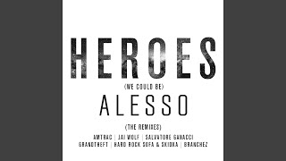 Heroes (we could be) (Jai Wolf Remix)