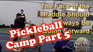 Pickleball Camp Part 5 - Forth Drill with Jarrett Chirico, Collin Johns, Aspen Kern and other Pros