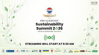 LIVE | The Hindu Sustainability Summit 2026